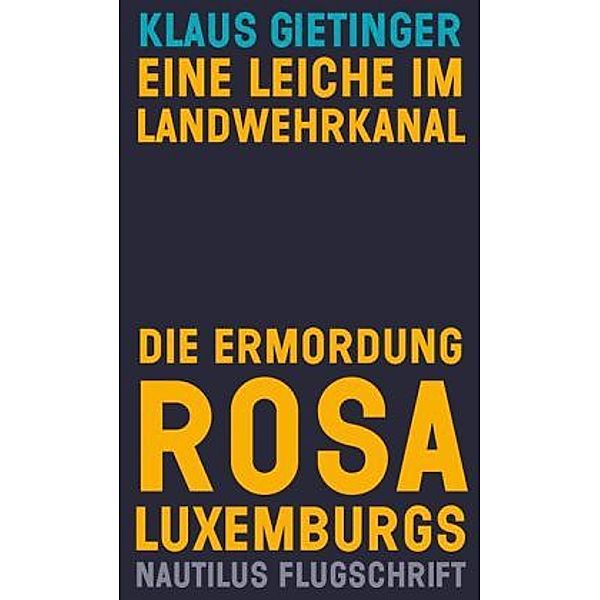 Eine Leiche im Landwehrkanal, Klaus Gietinger