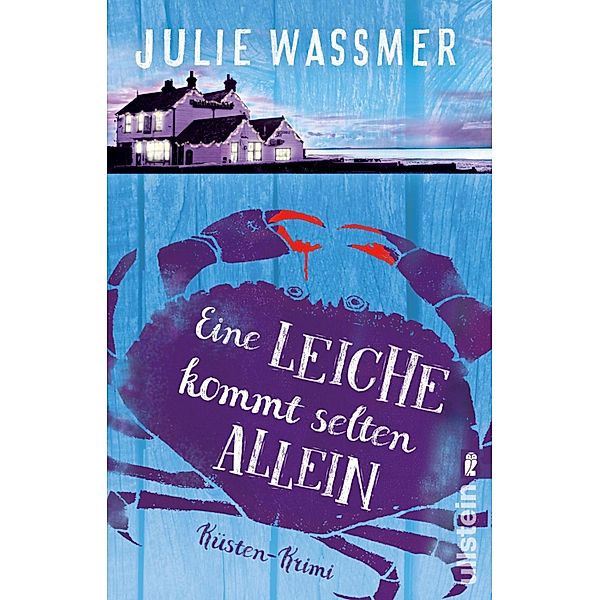 Eine Leiche kommt selten allein / Ein Pearl-Nolan-Krimi Bd.2, Julie Wassmer