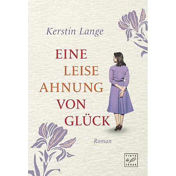 Eine leise Ahnung von Glück, Kerstin Lange