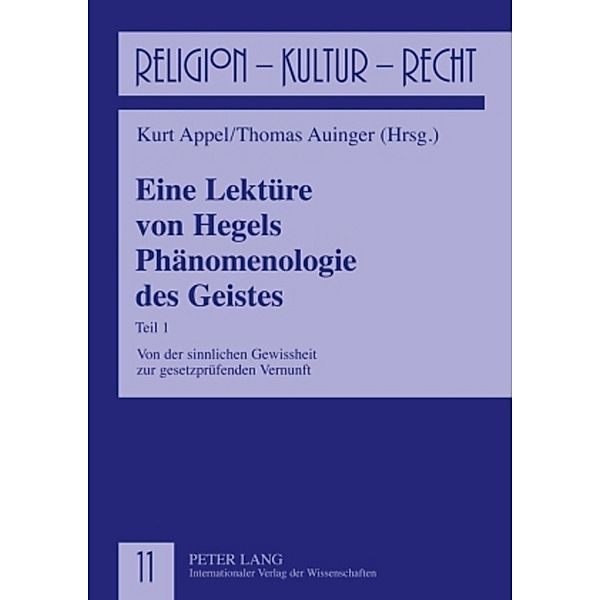 Eine Lektüre von Hegels Phänomenologie des Geistes