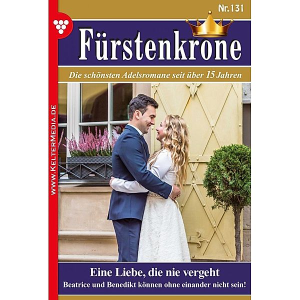 Eine Liebe, die nie vergeht / Fürstenkrone Bd.131, Jutta von Kampen