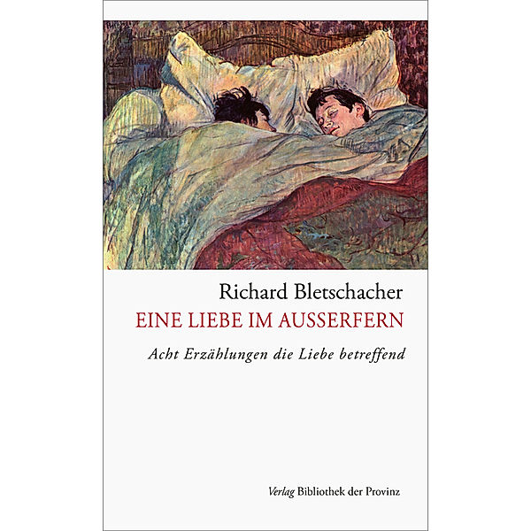 Eine Liebe im Außerfern, Richard Bletschacher