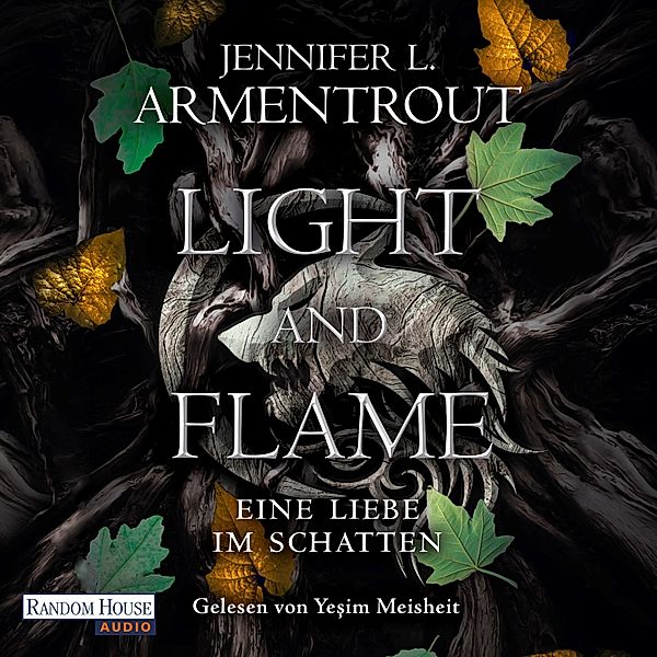 Eine Liebe im Schatten-Reihe - 2 - Light and Flame – Eine Liebe im Schatten, Jennifer L. Armentrout