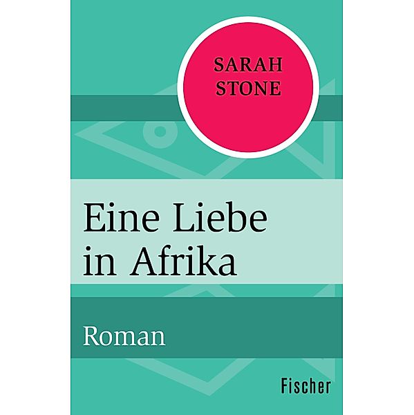 Eine Liebe in Afrika, Sarah Stone