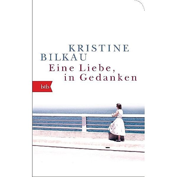 Eine Liebe, in Gedanken, Kristine Bilkau