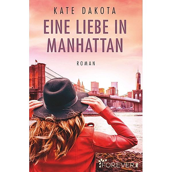 Eine Liebe in Manhattan, Kate Dakota