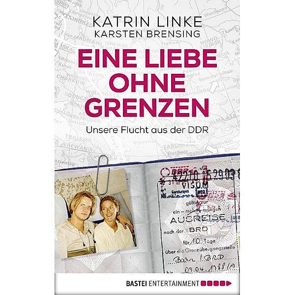 Eine Liebe ohne Grenzen, Katrin Linke, Karsten Brensing