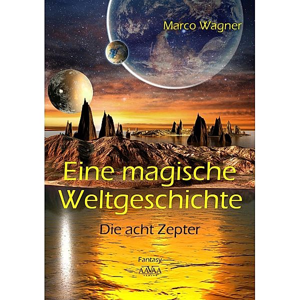 Eine magische Weltgeschichte, Marco Wagner