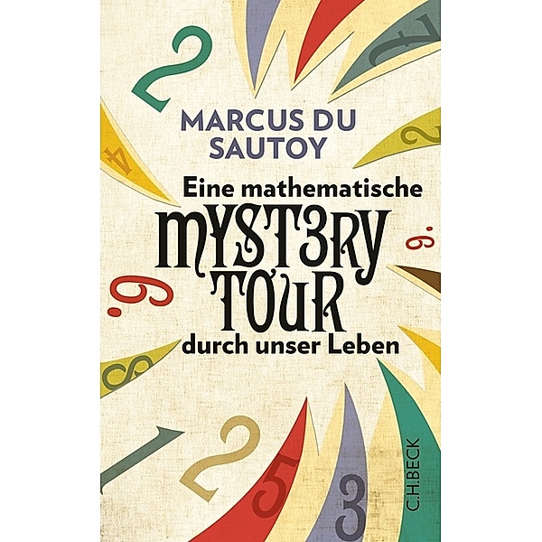 Eine mathematische Mystery-Tour durch unser Leben, Marcus Du Sautoy