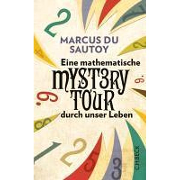 Eine mathematische Mystery Tour durch unser Leben, Marcus Sautoy