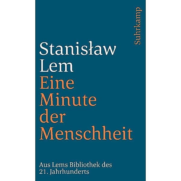 Eine Minute der Menschheit, Stanislaw Lem