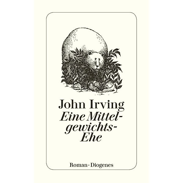 Eine Mittelgewichts-Ehe, John Irving