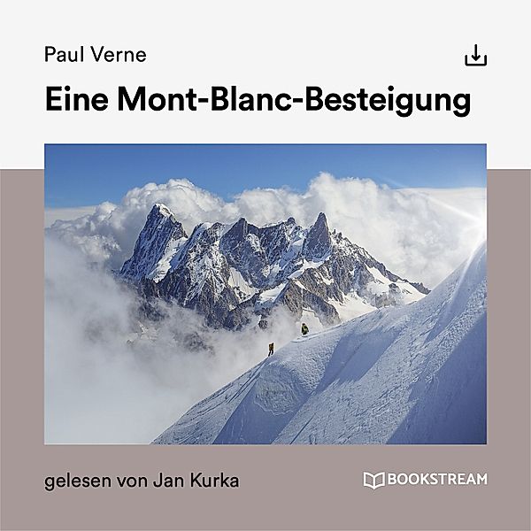 Eine Mont-Blanc-Besteigung, Paul Verne