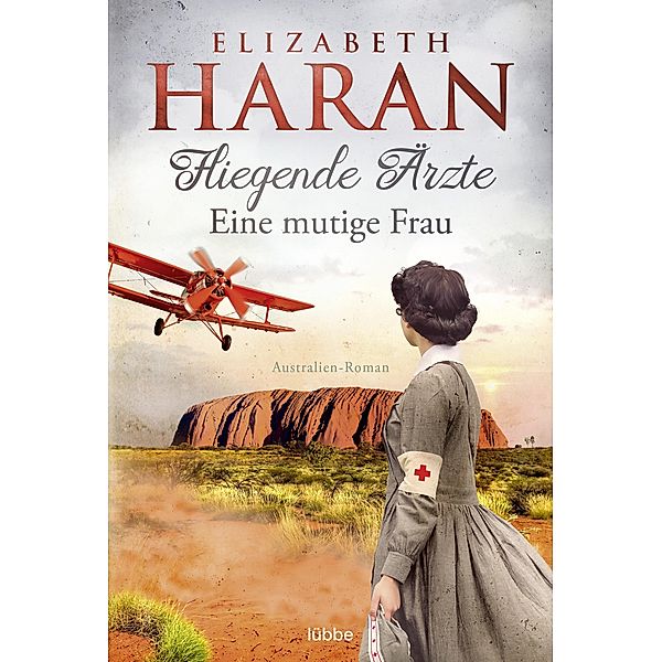 Eine mutige Frau / Fliegende Ärzte Bd.1, Elizabeth Haran