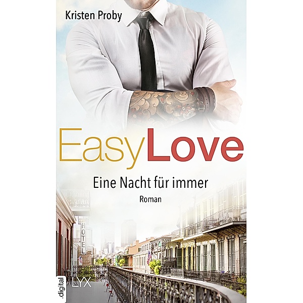 Eine Nacht für immer / Easy love Bd.6, Kristen Proby