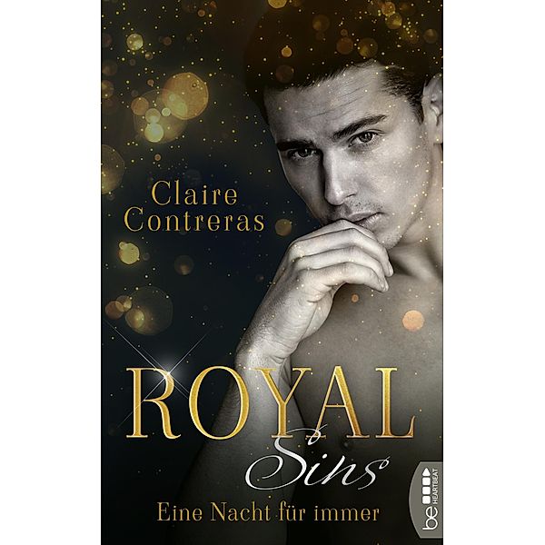 Eine Nacht für immer / Royal Sins Bd.1, Claire Contreras