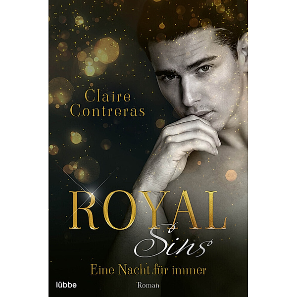 Eine Nacht für immer / Royal Sins Bd.1, Claire Contreras