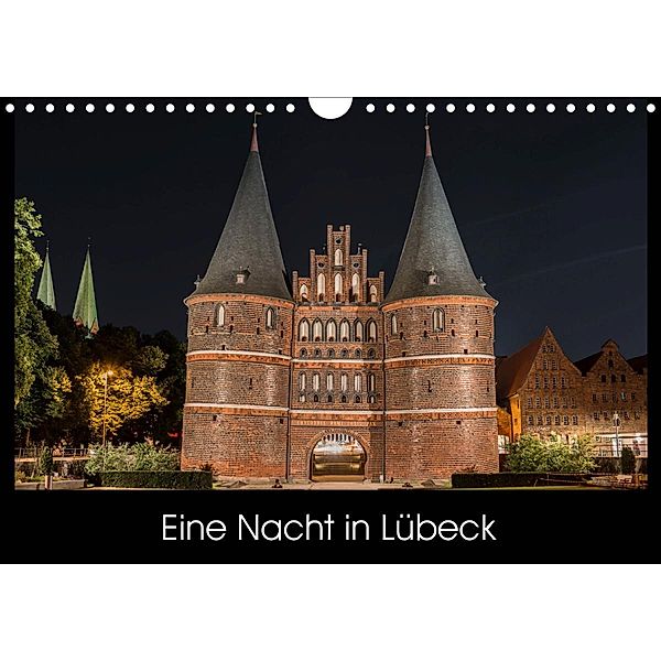 Eine Nacht in Lübeck (Wandkalender 2020 DIN A4 quer)