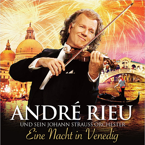 Eine Nacht in Venedig, André Rieu