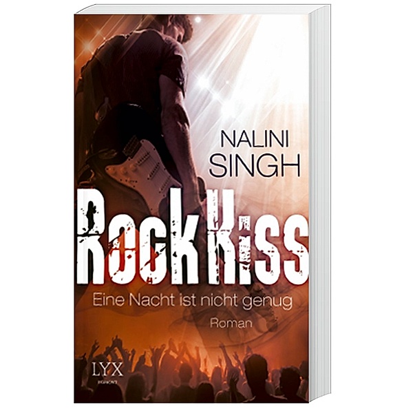 Eine Nacht ist nicht genug / Rock Kiss Bd.1, Nalini Singh