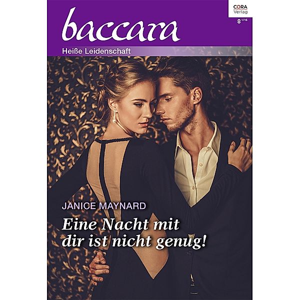 Eine Nacht mit dir ist nicht genug! / baccara Bd.1920, Janice Maynard