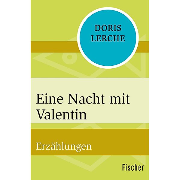 Eine Nacht mit Valentin, Doris Lerche