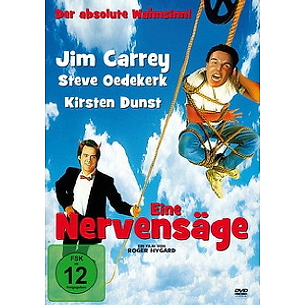 Eine Nervensäge, Robert Kuhn, Steve Oedekerk