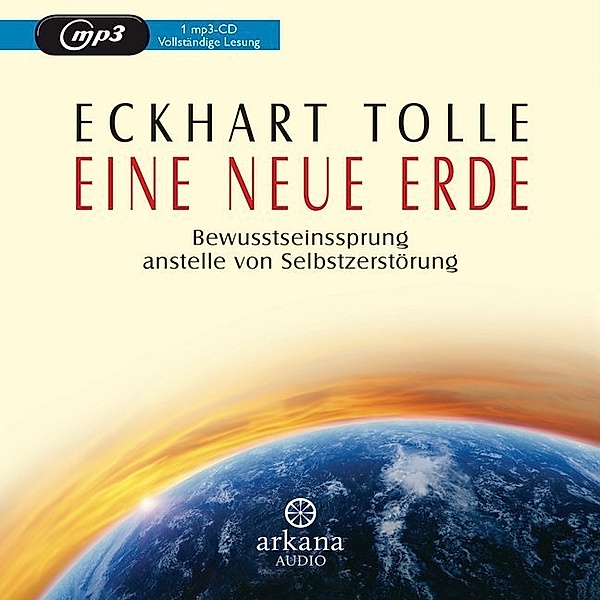 Eine neue Erde,1 Audio-CD, MP3, Eckhart Tolle