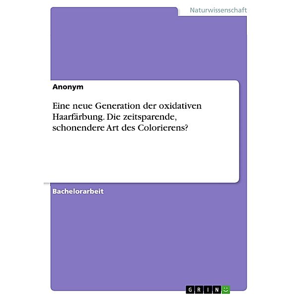 Eine neue Generation der oxidativen Haarfärbung. Die zeitsparende, schonendere Art des Colorierens?