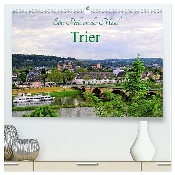 Eine Perle an der Mosel - Trier (hochwertiger Premium Wandkalender 2025 DIN A2 quer), Kunstdruck in Hochglanz, Calvendo, Arno Klatt