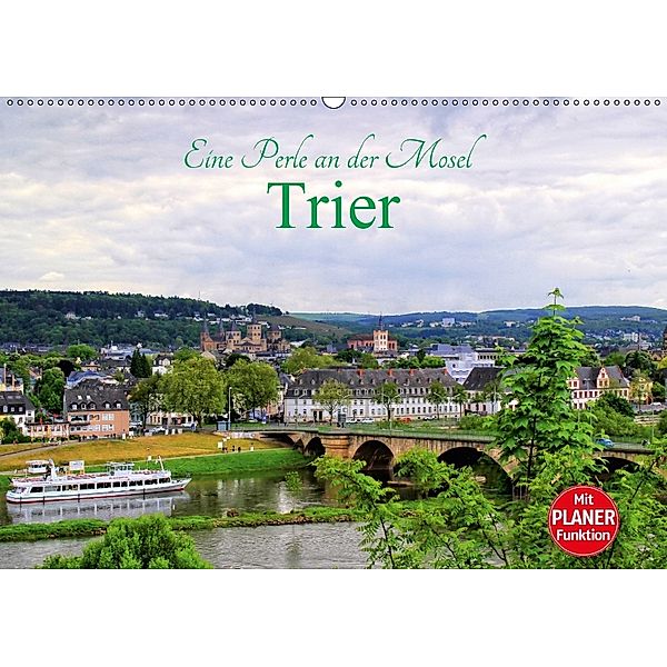 Eine Perle an der Mosel - Trier (Wandkalender 2018 DIN A2 quer) Dieser erfolgreiche Kalender wurde dieses Jahr mit gleic, Arno Klatt