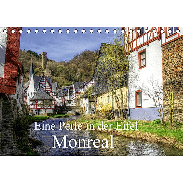 Eine Perle in der Eifel - Monreal (Tischkalender 2019 DIN A5 quer), Arno Klatt