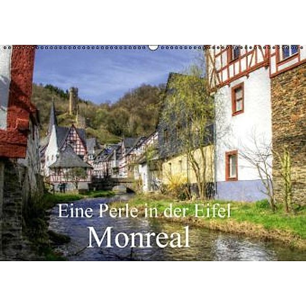 Eine Perle in der Eifel - Monreal (Wandkalender 2016 DIN A2 quer), Arno Klatt