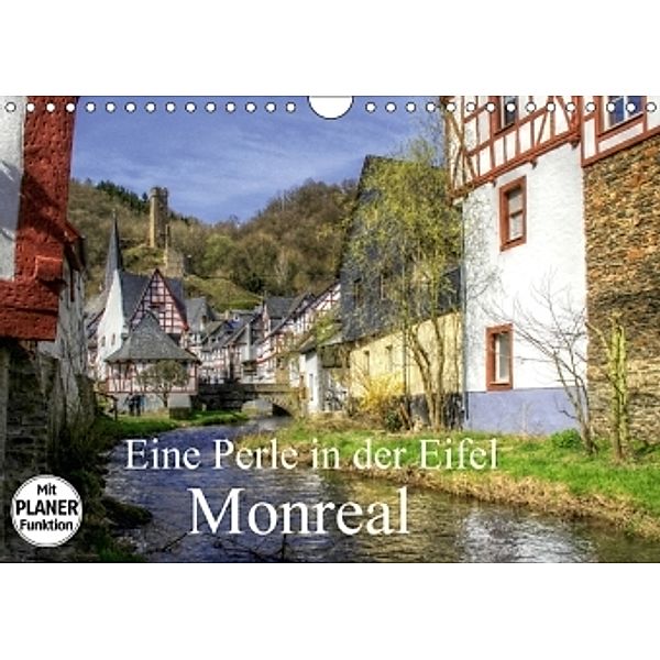 Eine Perle in der Eifel - Monreal (Wandkalender 2017 DIN A4 quer), Arno Klatt