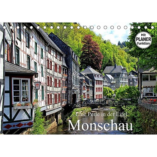 Eine Perle in der Eifel - Monschau (Tischkalender 2023 DIN A5 quer), Arno Klatt