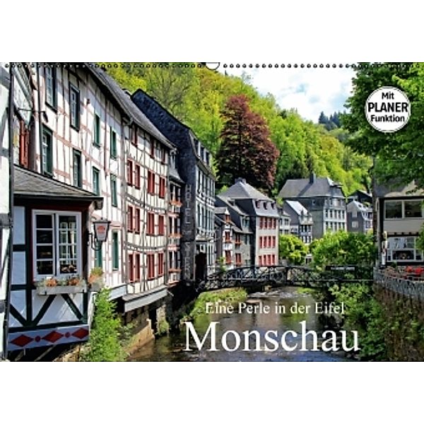 Eine Perle in der Eifel - Monschau (Wandkalender 2016 DIN A2 quer), Arno Klatt