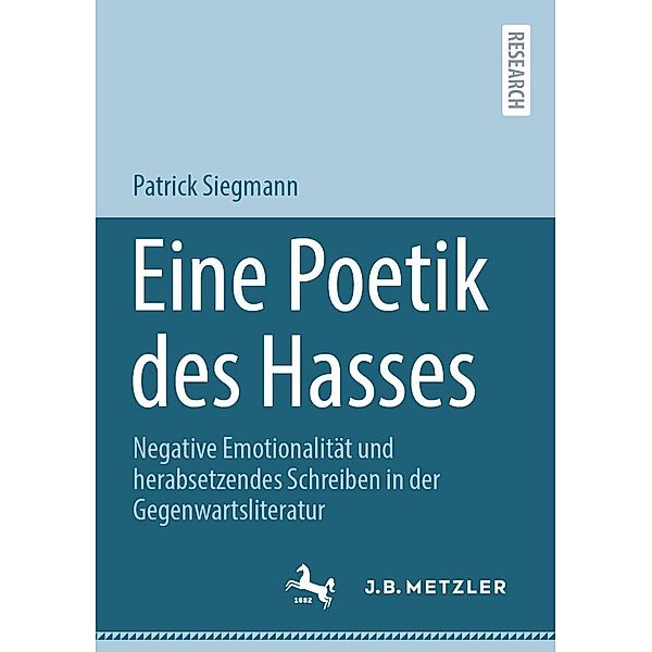 Eine Poetik des Hasses, Patrick Siegmann