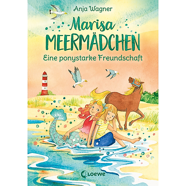 Eine ponystarke Freundschaft / Marisa Meermädchen Bd.3, Anja Wagner