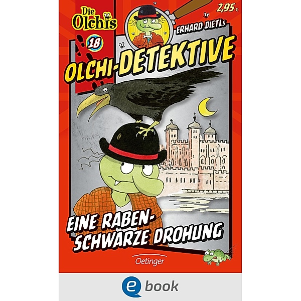 Eine rabenschwarze Drohung / Olchi-Detektive Bd.18, Erhard Dietl, Barbara Iland-Olschewski