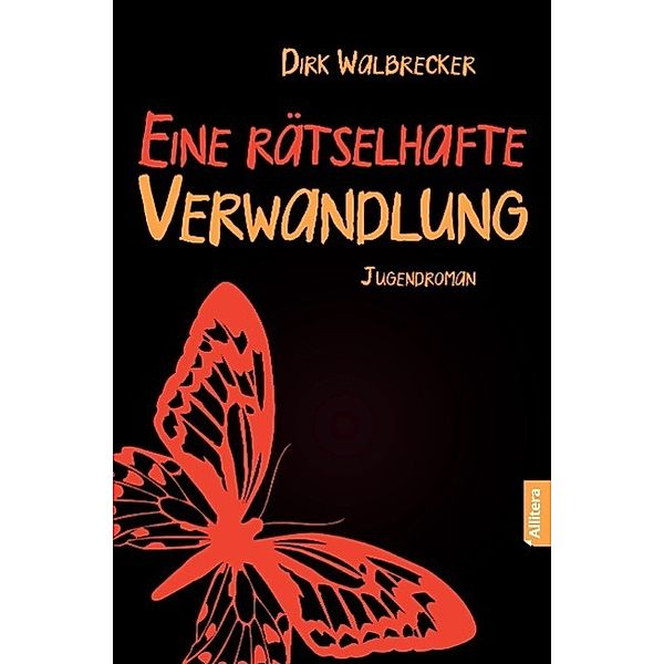 Eine rätselhafte Verwandlung, Dirk Walbrecker