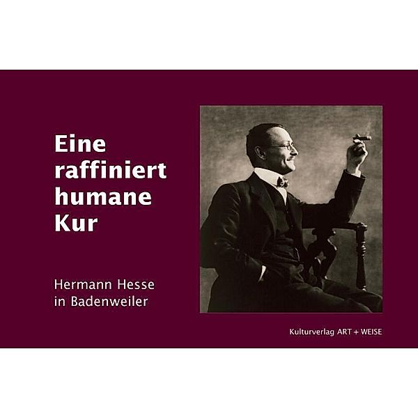 Eine raffniert humane Kur, Hermann Hesse, Christof Diedrichs, Christof Schnürer, Rolf Langendörfer