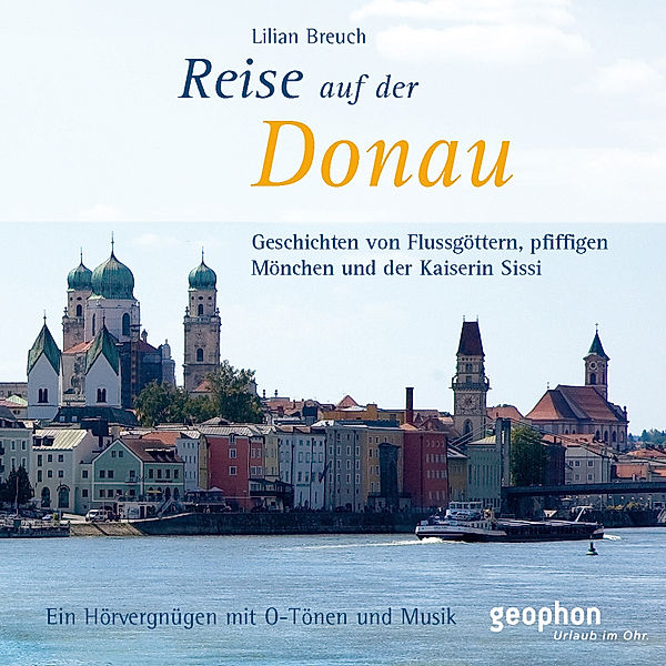 Eine Reise auf der Donau, Lilian Breuch