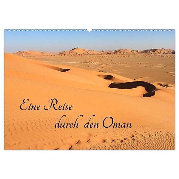 Eine Reise durch den Oman (Wandkalender 2024 DIN A2 quer), CALVENDO Monatskalender, www.weltreise-unlimited.de