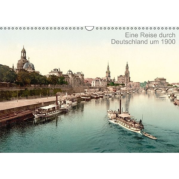 Eine Reise durch Deutschland um 1900 (Wandkalender 2014 DIN A3 quer), akg-images