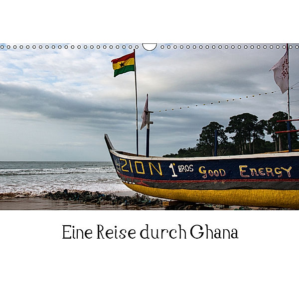 Eine Reise durch Ghana (Wandkalender 2019 DIN A3 quer), Silvia Schröder