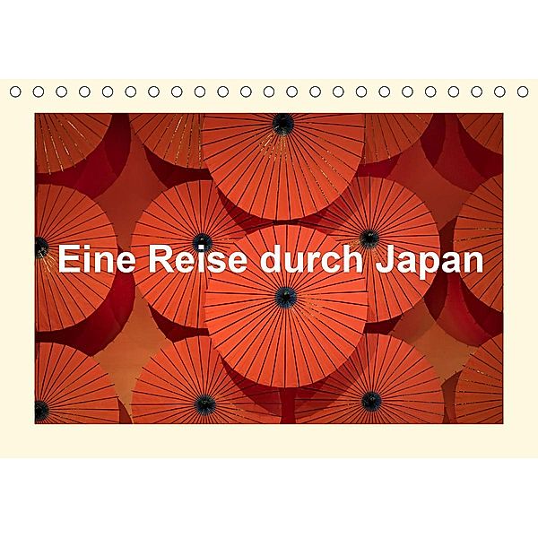 Eine Reise durch Japan (Tischkalender 2020 DIN A5 quer), Karl Heindl