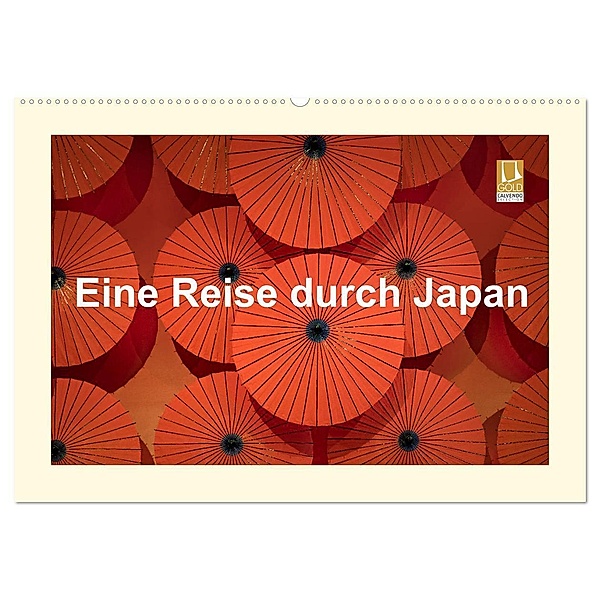 Eine Reise durch Japan (Wandkalender 2025 DIN A2 quer), CALVENDO Monatskalender, Calvendo, Karl Heindl