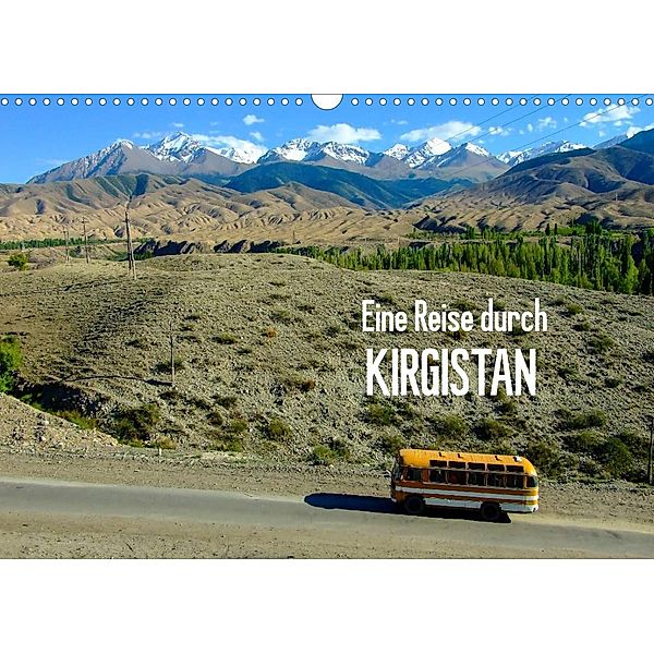 Eine Reise durch Kirgistan (Wandkalender 2023 DIN A3 quer), Sebastian Heinrich