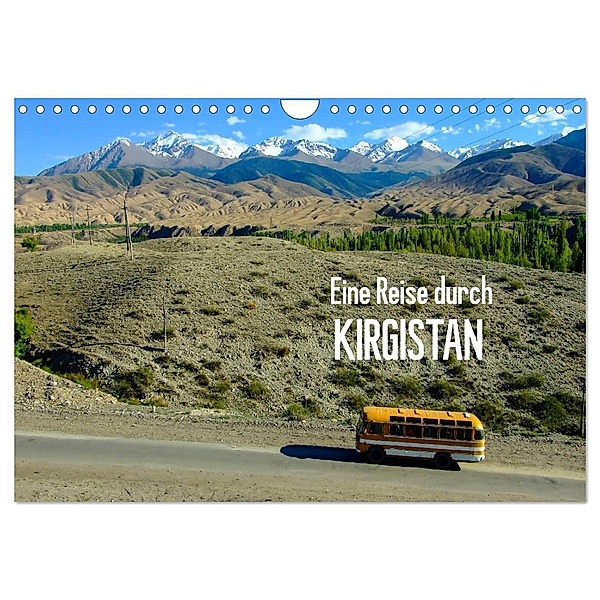 Eine Reise durch Kirgistan (Wandkalender 2024 DIN A4 quer), CALVENDO Monatskalender, Sebastian Heinrich
