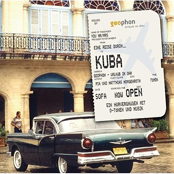 Eine Reise durch Kuba, 1 Audio-CD, Pia Morgenroth, Matthias Morgenroth